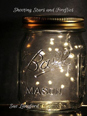 cover image of Shooting Stars and Fireflies